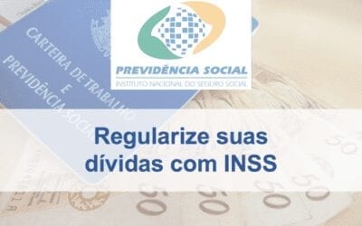 Empregador poderá regularizar as dívidas com o INSS