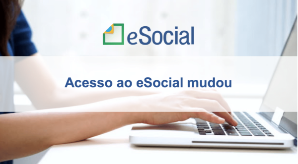 acesso_esocial_mudou